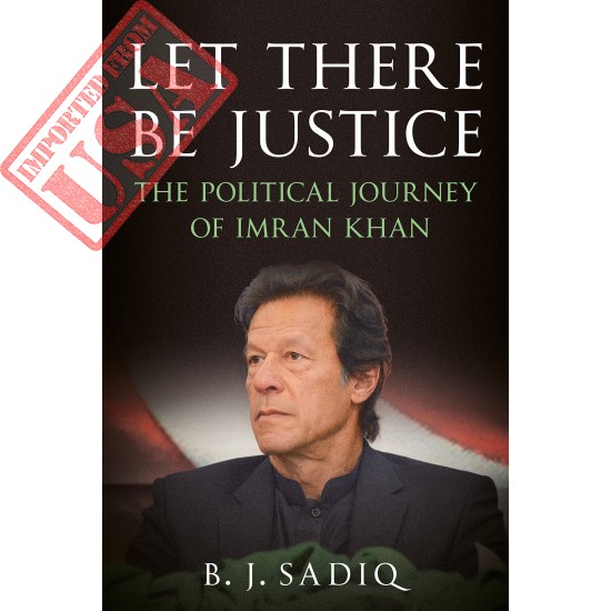 Buy Let There Be Justice: The Political Journey of Imran Khan Online in Pakistan