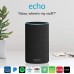 BUY ECHO (2ND GENERATION) - SMART SPEAKER WITH ALEXA - CHARCOAL FABRIC IMPORTED FROM USA